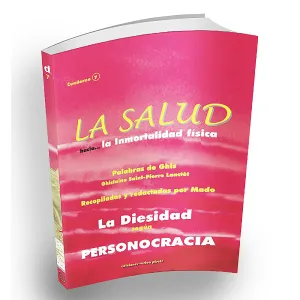 La Salud Hacia ... La Inmortalidad Física